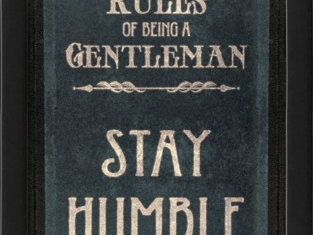 Spicher & Company EB The Rules of Being a Gentleman STAY HUMBLE 26192 on Sale