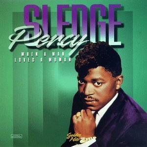 SLEDGE, PERCY - WHEN A MAN LOVES A WOMAN (GOLDEN HITS) For Discount