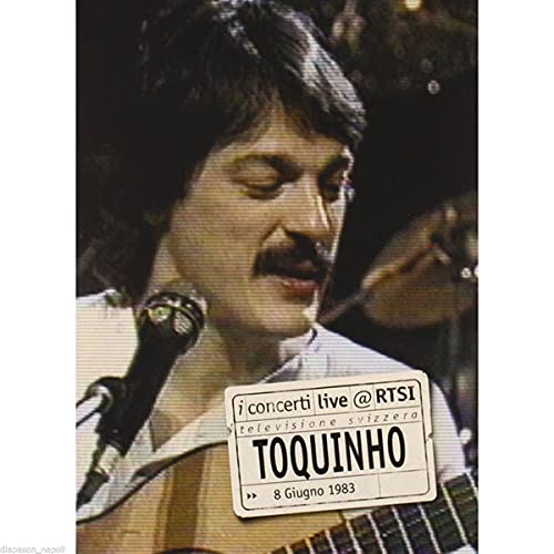 TOQUINHO - I CONCERTI LIVE @ RTSI For Discount